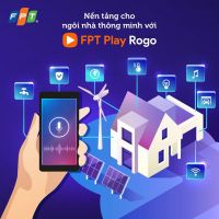 FPT Telecom ra mắt FPT Play Rogo hỗ trợ nhà thông minh